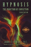 HYPNOSIS : The Induction Of Conviction